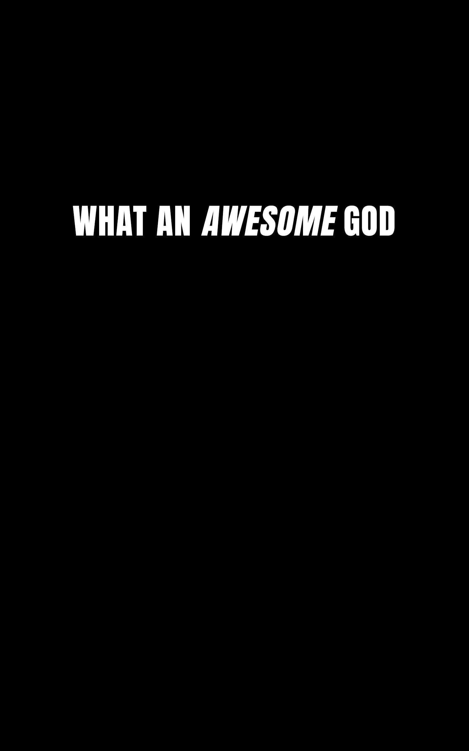 What an Awesome God Tee - Inspirational Black T-Shirt for Faith, Casual Wear, Gifts, Church Events, Everyday Comfort