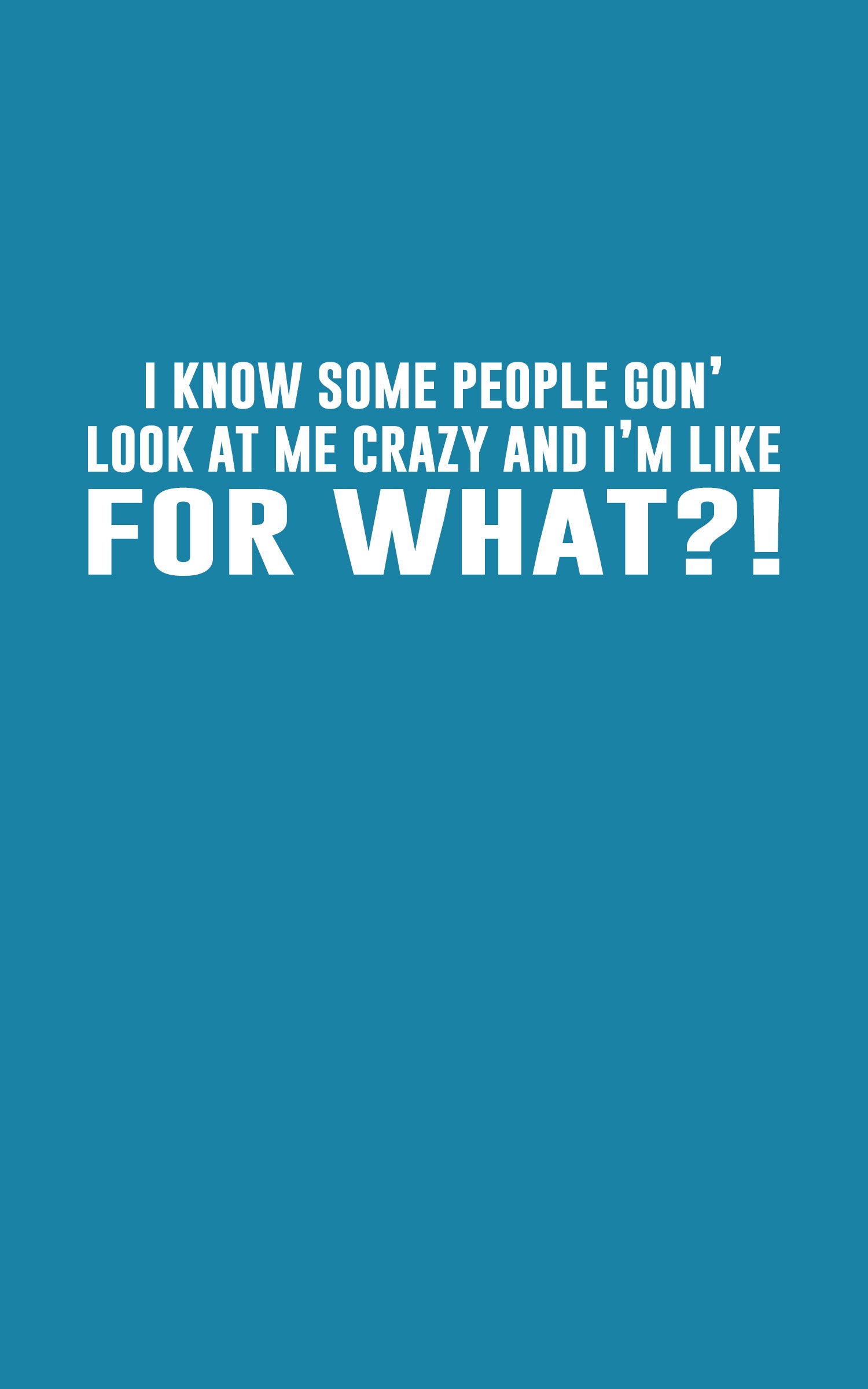 FOR WHAT?! - Fun Graphic T-Shirt - Bella Canvas