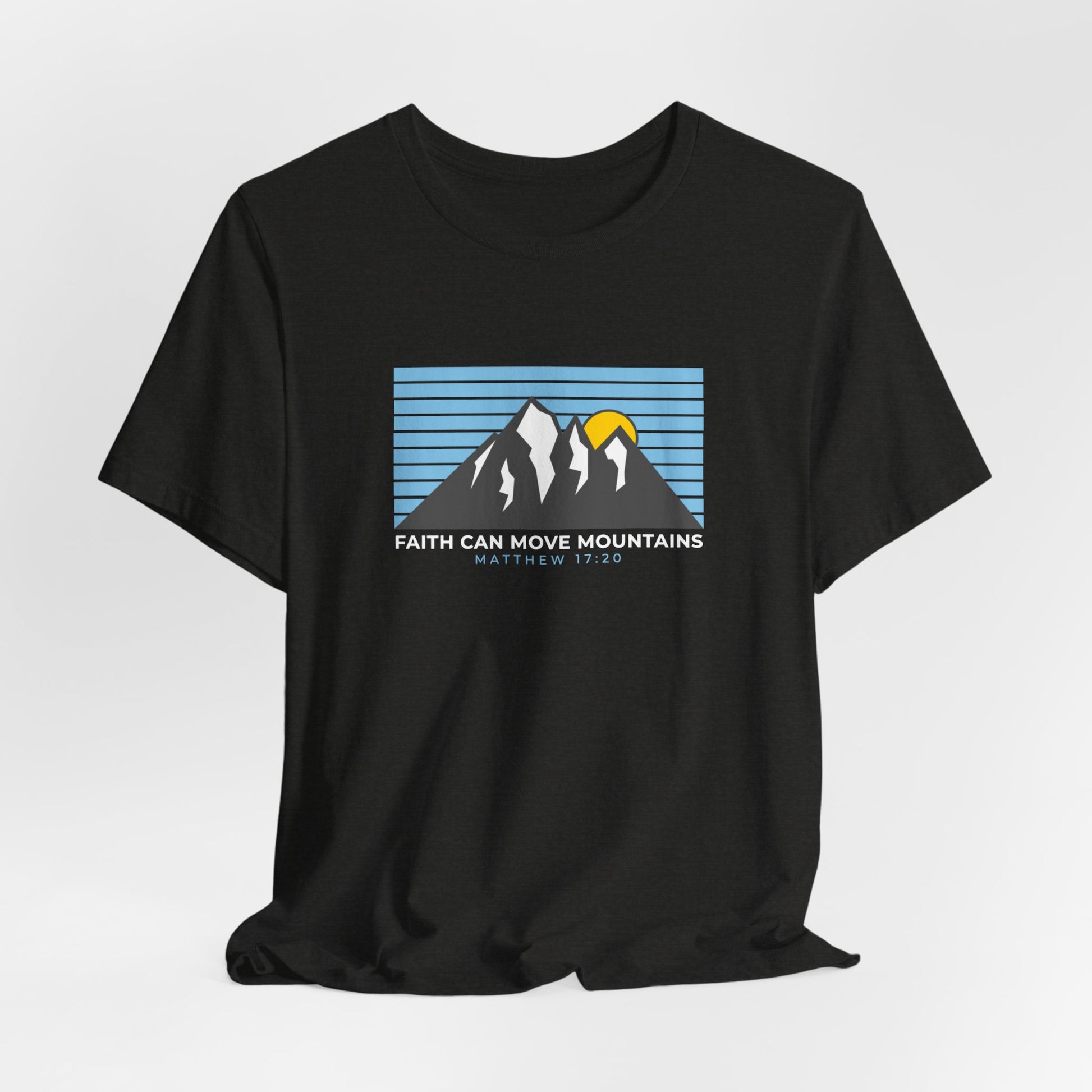Faith Can Move Mountains Tee, Inspirational Graphic Shirt, Gift for Nature Lovers, Casual Wear, Everyday Comfort
